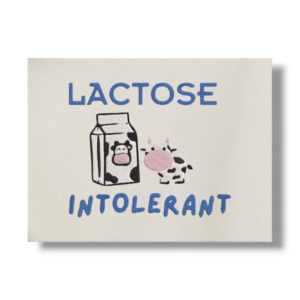 LACTOSE INTOLERANT 🐮