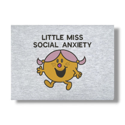 MISS SOCIAL ANXIETY