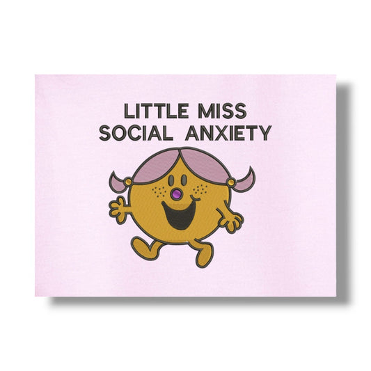 MISS SOCIAL ANXIETY