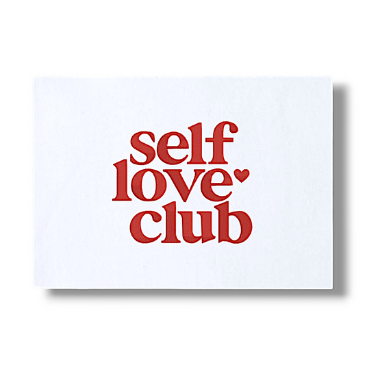 SELF LOVE CLUB ♡